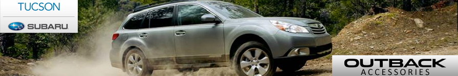 tucson, subaru, outback, accessories, parts, specials