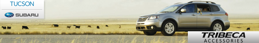 Tucson Subaru Tribeca Accessories Specials tucson, subaru, tribeca, accessories, parts, specials