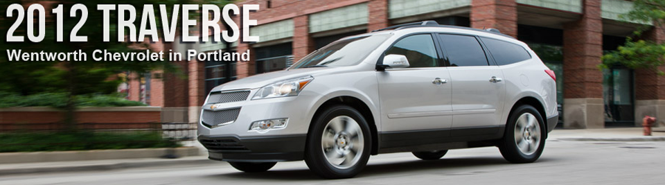 2012 Chevrolet Traverse at Wentworth Chevrolet in Portland, Oregon