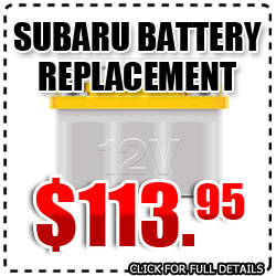 Los Angeles Battery Service & Replacement Subaru Service Discount Coupon Special