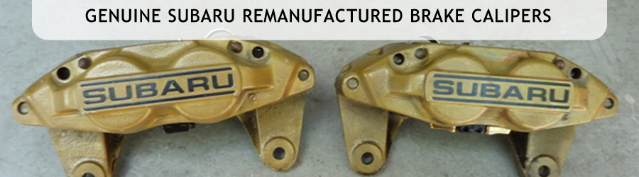 Remanufactured Subaru Brake Calipers Quality Information provided by Kearny Mesa Subaru in San Diego