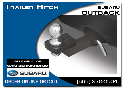 San Bernardino, subaru, trailer hitch, outback, accessories, parts, specials