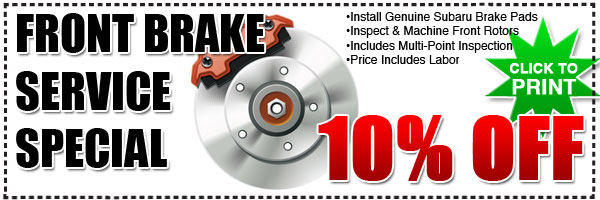 Subaru Front Brake Service Special Discount Coupon, San Bernardino