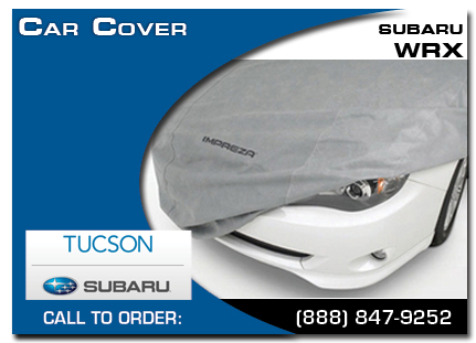 tucson, subaru, car cover, wrx cover, wrx / sti, accessories, parts, specials