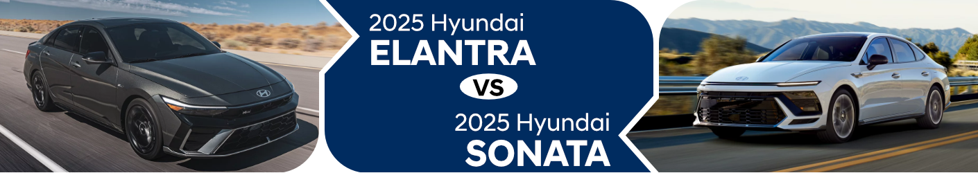 2025 Hyundai Elantra vs 2025 Hyundai Sonata comparison page banner 2025 Hyundai Elantra vs 2025 Hyundai Sonata comparison information page for Ron Marhofer Hyundai of Green
