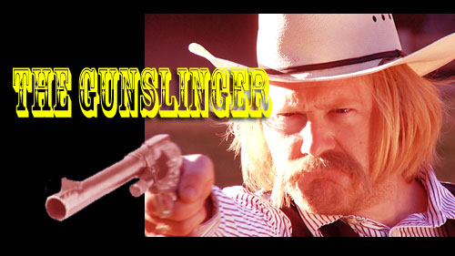 The Gunslinger