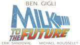 Milk to the Future