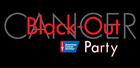 Black-Out Cancer Party