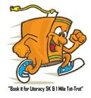Book it for Literacy 5K & 1 Mile Tot-Trot