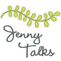 Jenny Talks... I ain