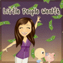 Little People Wealth: Spend Small to Live Large