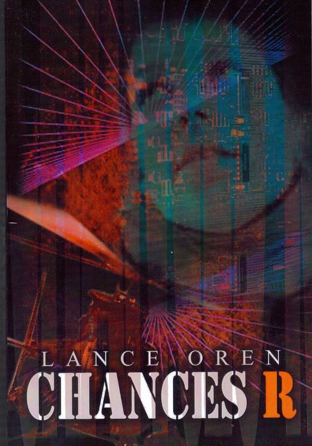 Chances R  Scifi Thriller