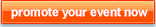 Promote Your Event Now