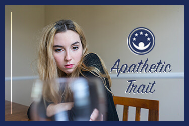 The Apathetic Trait