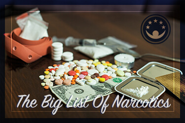 The Big List of Narcotic Drugs