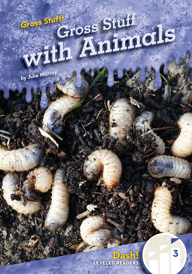 Gross Stuff with Animals Gross Stuff with Animals