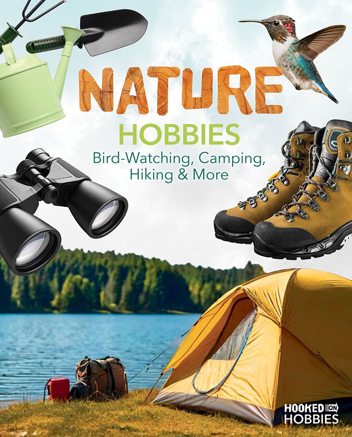 Nature Hobbies: Bird-Watching, Camping, Hiking & More