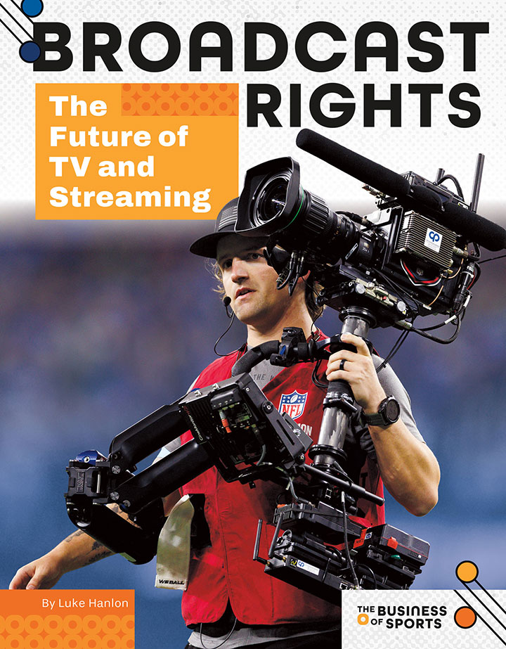 Broadcast Rights: The Future of TV and Streaming Broadcast Rights: The Future of TV and Streaming