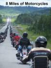 New Liskeard Bikers Reunion - 2006 - 8 Miles of Bikes! All proceeds raised go to help fight cancer.
