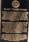 Mark Twain Cabin Plaque. A must see on your way to Angles Camp, CA