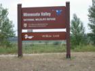The Minnesota Valley National Wildlife Refuge in Shakopee, Minnesota is managed by the U.S. Fish & Wildlife Service and the Department of the Interior.
