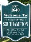 Established 1640 - Welcome Sign - Southampton, New York - First English Settlement in the State of New York