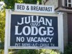 Julian Lodge . Julian is famous for it's Bed and Breakfast Lodges.