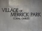 Village of Merrick Park • Coral Gables, Florida  