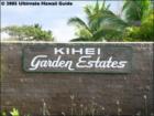 Kihei Garden Estates, Kihei, Maui Hawaii  <a href="http://www.garybland.com">http://www.garybland.com</a>
      
      <a href=" http://www.realestatemaui.us">Visit my Maui Real Estate weblog.</a>
      