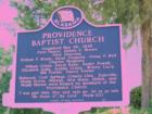 Clayhatchee near Fort Rucker AL - Providence Baptist Church. Organized May 26, 1849.  First Pastor : Ruben E. Brown. 
      Historic Site 