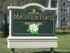 Entrance sign for Magnolia Place