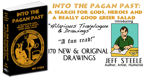 Into the Pagan Past: TRAVEL, HUMOR & HISTORY
