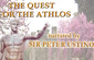 The Quest for the Athlos The Quest for the Athlos