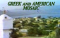 Greek and American Mosaic