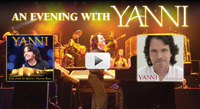 An Evening with Yanni, 2012 Concert Tour An Evening with Yanni, 2012 Concert Tour