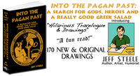 Into the Pagan Past: TRAVEL, HUMOR & HISTORY
