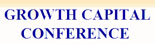 Growth Capital Conference