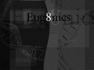 eug8nics.jpg