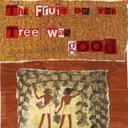 The_fruit_of_the_tree_was_good_card