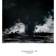 The_dark_came_running_50x60___card