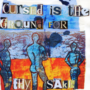 Cursed_is_the_ground_for_thy_sake_card