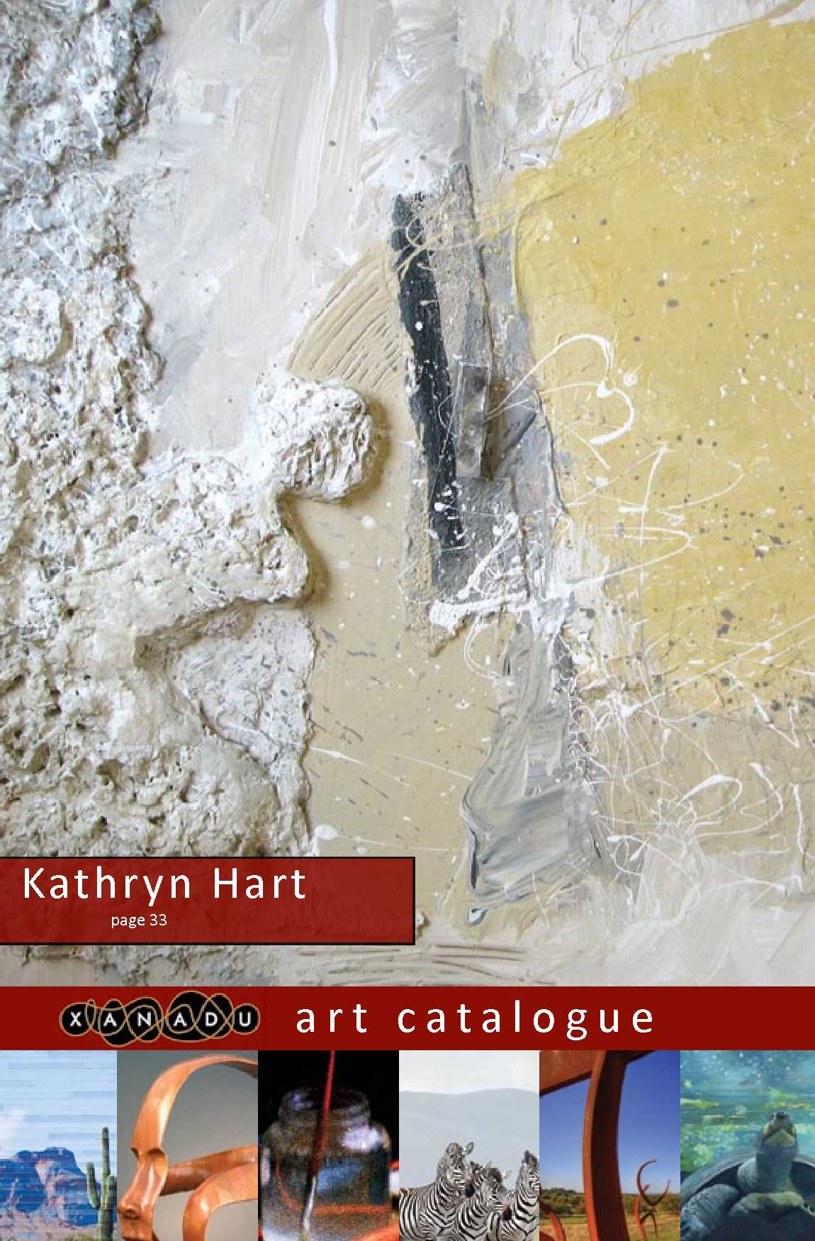 Kathryn Hart, Xanadu March 2012 Catalogue
