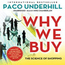 Why We Buy, Updated and Revised Edition: The Science of Shopping (Unabridged) audiobook download