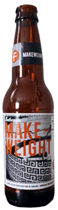 Furthermore Make Weight Beer