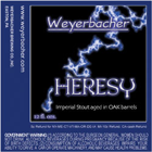 Weyerbacher Old Heathen Beer