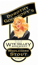 Wye Valley Dorothy Goodbodys Wholesome Stout Beer