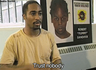 Trust Nobody