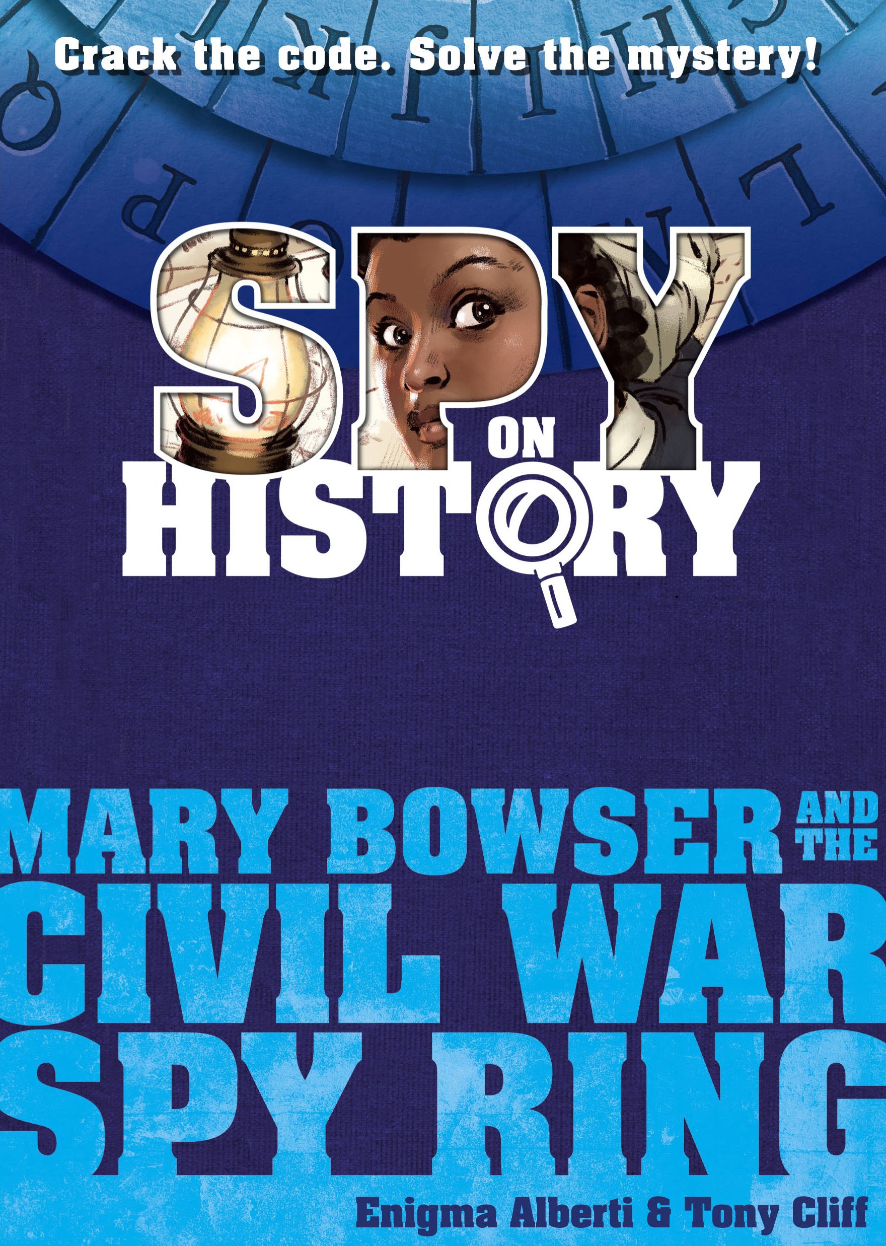 BGN Book Review 'Spy on History Mary Bowser and the Civil War Spy