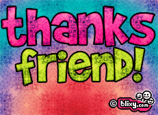 Thanks Friend
