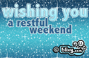 Restful Weekend